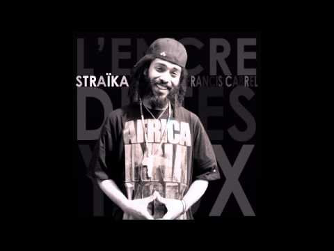 Straïka D - Tiré Tchouw La - R2D2 Riddim