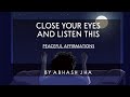Kuch Baatein..... | Listen This Everyday | Peaceful Affirmations by Abhash Jha | Motivation [Hindi]