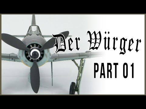 Fw190 `Würger` - FULL BUILD - Part 01