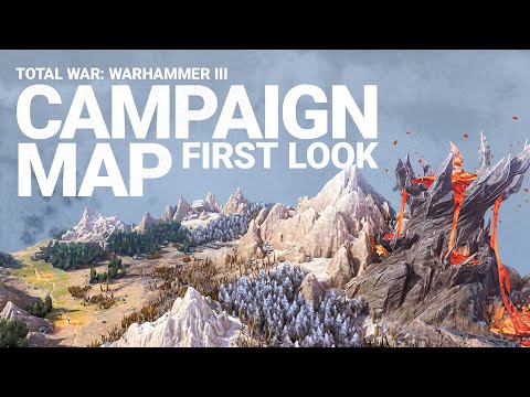 First Look Campaign Map | Total War: WARHAMMER III thumbnail