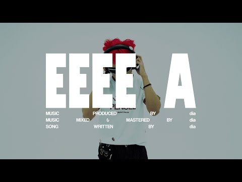 dia - EEEE A (Lyric Video)