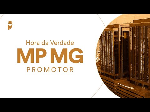 Curso Hora da Verdade: MP MG (Promotor): Direito Processual Penal - Prof. Guilherme Rezende