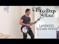 Three Days Grace - Landmine (Guitar Cover ...