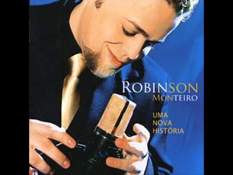 Melhor Amigo - Robinson Monteiro "O ANJO"