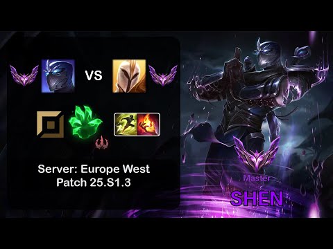 Shen Top vs Kayle - EUW Master - Patch 25.S1.3