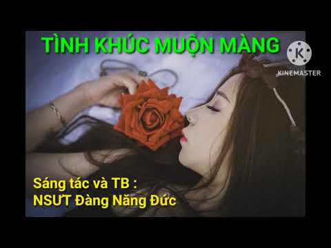Tình khúc muộn màng - Đàng Năng Đức