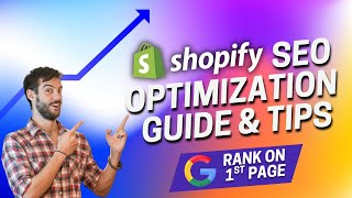 Shopify SEO Optimization Guide: How to RANK YOUR SHOPIFY STORE