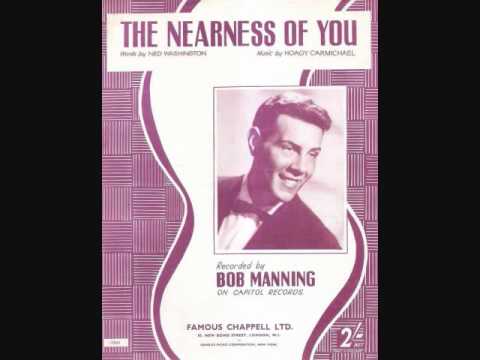 Bob Manning - The Nearness of You (1953)