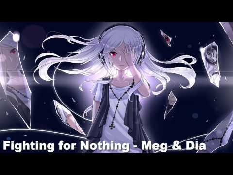Nightcore - Fighting for Nothing