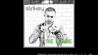 Strikey - The Feeling [Free Download]