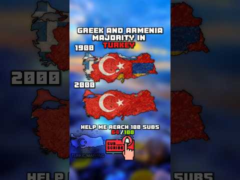 Greek and Armenian majority in Turkey in 1900 vs 2000|stereo love| #history #turkey #greek #Armenia