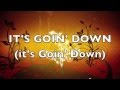 Goin' Down by Group 1 Crew (lyrics) 