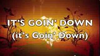 Goin&#39; Down by Group 1 Crew (lyrics)