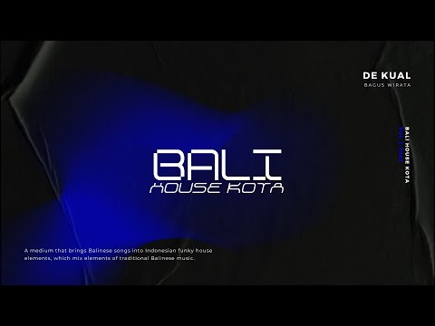 De Kual - Funkot Edition ( Bali House Kota )