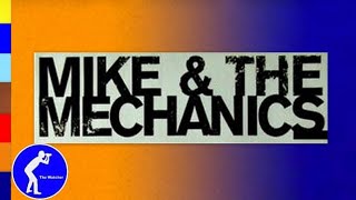 MIKE AND THE MECHANICS * Whenever I Stop  (Official Video)