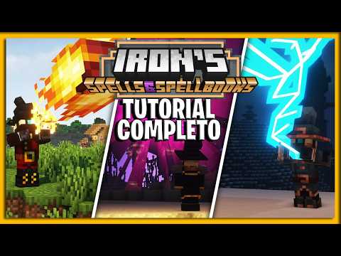 Tutorial Completo Iron Spells and Spellbooks: Domine Todas as Magias