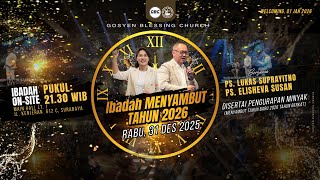 Ibadah On-site Menyambut  Tahun Baru 2026  GBC I 31 DES  2025