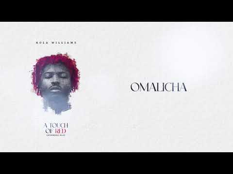 Kola Williams - Omalicha (Official Audio)