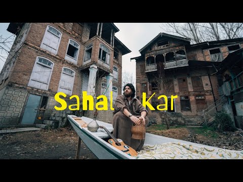 Sahal Kar - Ali Saffudin | Hyder Dar (Official  Video)