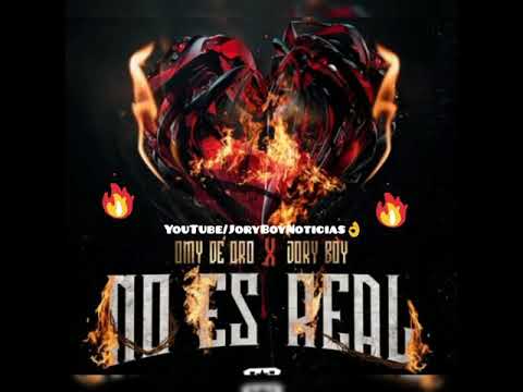 Omy De Oro Ft Jory Boy = No Es Real ( Audio Official 2019 )