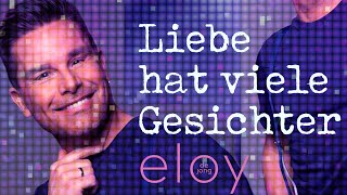 Musik-Video-Miniaturansicht zu Liebe hat viele Gesichter Songtext von Eloy de Jong
