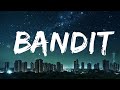 Don Toliver Bandit Lyrics 1 Hour Lyrics Version