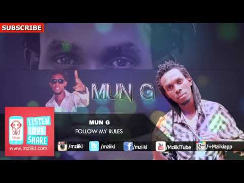 Follow My Rules | Mun G Ft Neithan | Official Audio