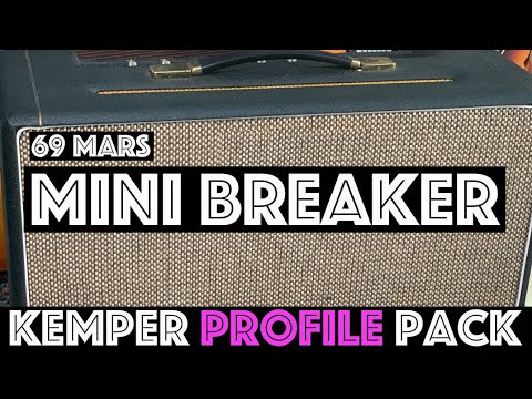 69 Mars Mini Breaker Kemper Profile Pack