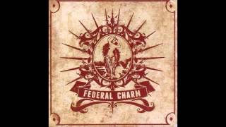 Federal Charm - Federal Charm