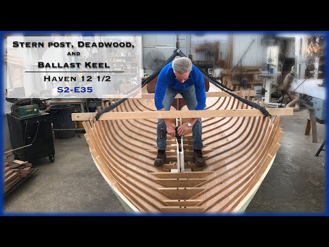 Attaching the Stern Post, Deadwood, and Making Keel Bolts S2-E35