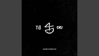 Till 4ever