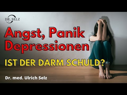 Angst Panik Depressionen - ist der Darm schuld?