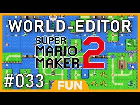 SUPER MARIO MAKER 2 💡 World-Editor [Switch] [German] [#033] [Stream]