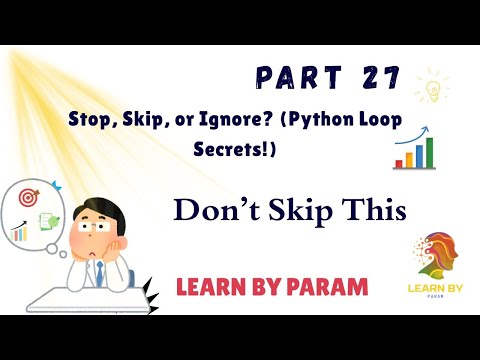 Python Loop Control Statements Explained Break Continue Pass Made Easy Learnbyparam