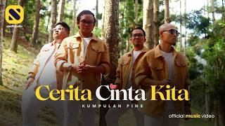 Download lagu FINE - Cerita Cinta Kita mp3