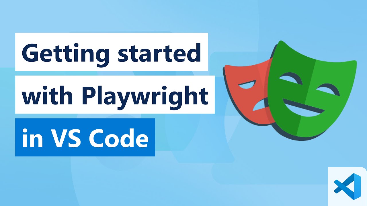 Get Started with Playwright and VS Code (2025 edition)