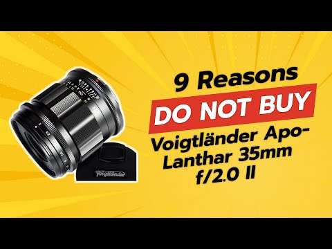 Voigtländer Apo-Lanthar 35mm f/2.0 II for Nikon Z | 9 Reasons NOT to Buy 📷⚠️