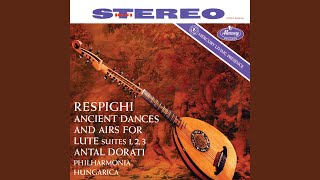 Download lagu Respighi: Ancient Airs & Dances, Suite III, P. 172: II. Arie di corte. f. Vivacissimo mp3