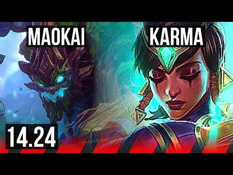 MAOKAI vs KARMA (TOP) | KR Diamond | 14.24