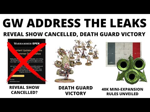 GW Address Leaks, Preview Show Cancelled, Death Guard Win Big + More Rules