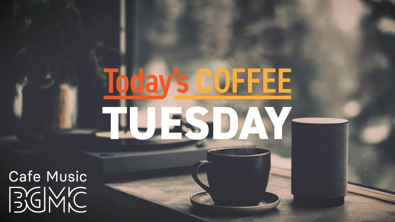TUESDAY JAZZ: Modern Focus & Deep Work 🌿 Instrumental Cafe BGM for Concentration & Productivity