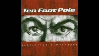 Ten Foot Pole - Heaven And Hell