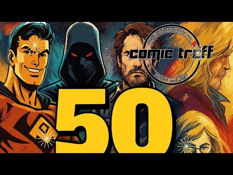 COMICTREFF 50 - DAS JUBILÄUM!