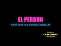 El Perdon Karaoke NickyJam Feat Enrique Iglesias
