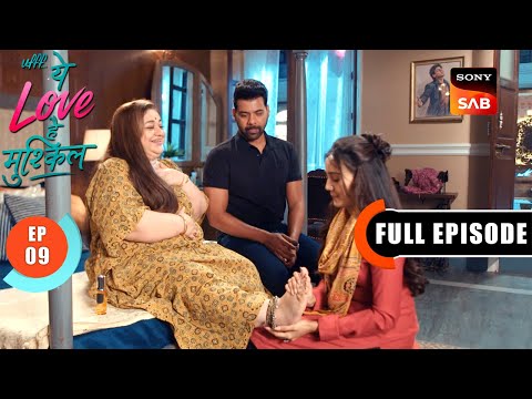 Shlok Ka Sapna | Ufff…Yeh Love Hai Mushkil | Ep 9 | Full Episode | 18 June 2025