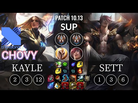 DRX Chovy Kayle vs Sett Sup - KR Patch 10.13