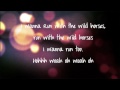 Wild Horses- Natasha Bedingfield lyrics