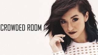 Christina Grimmie - &quot;Crowded Room&quot; (Instrumental)