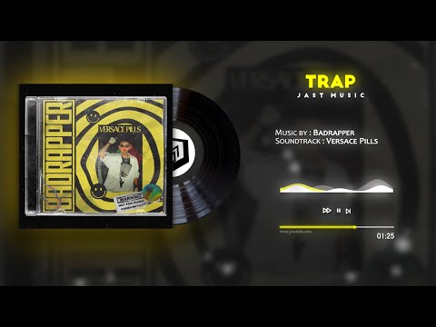 Badrapper - Versace Pills [Hard Trap]