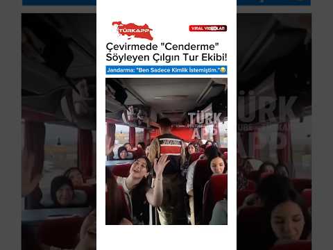 🔵🔴 Jandarmanın sabrını test eden o çılgın tur otobüsü: “Cenderme, Cenderme” 🤦‍♂️😂 #viral #shorts